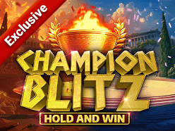 Champion Blitz Hold and Win