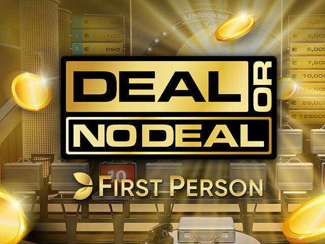 First Person Deal or No Deal