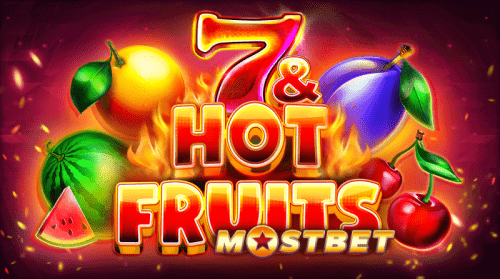 Mostbet 7&Hot Fruits