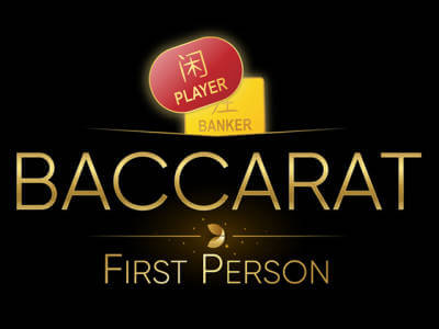 First Person Baccarat